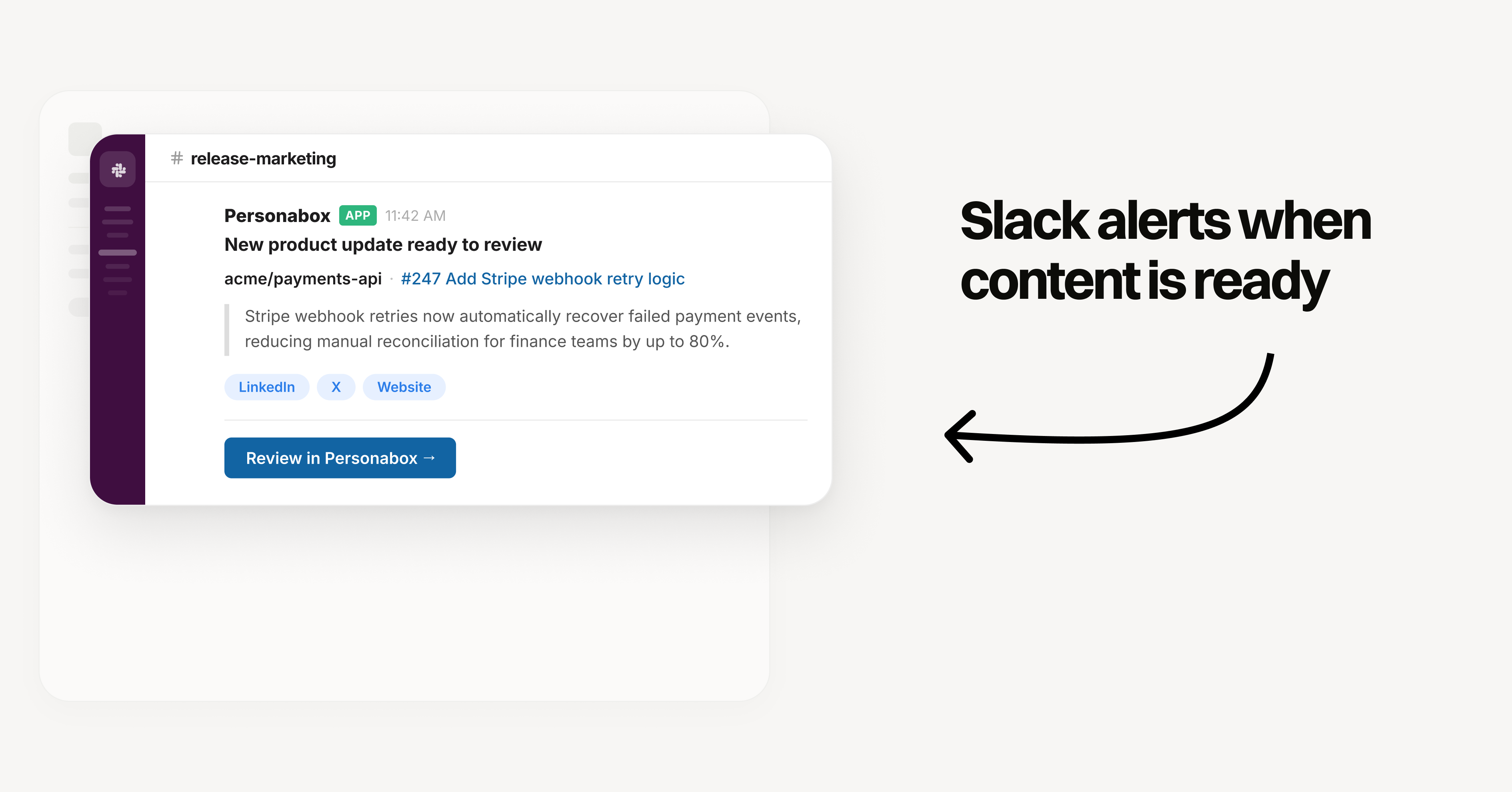 Get notified in Slack when content is ready